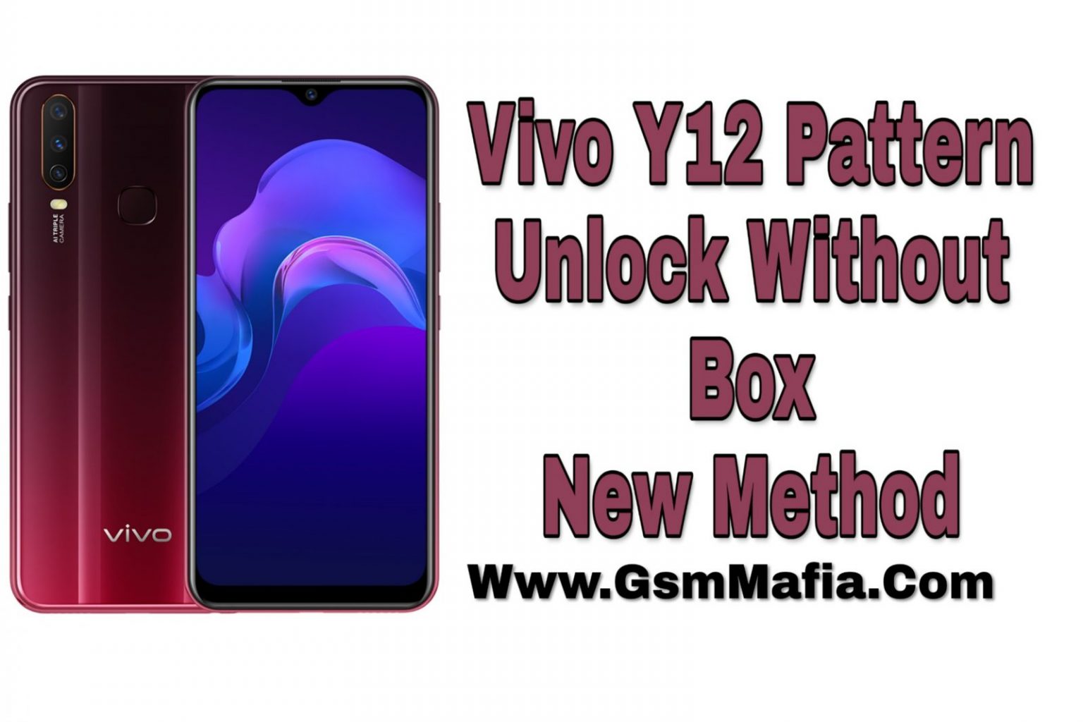 Vivo Y12 Pattern Unlock Without Any Box New Method 