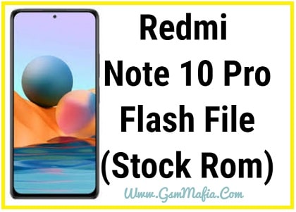 redmi note 10 pro flash file